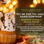 Így ne edd túl magad karácsonykor – Manna Fm szakértői interjú